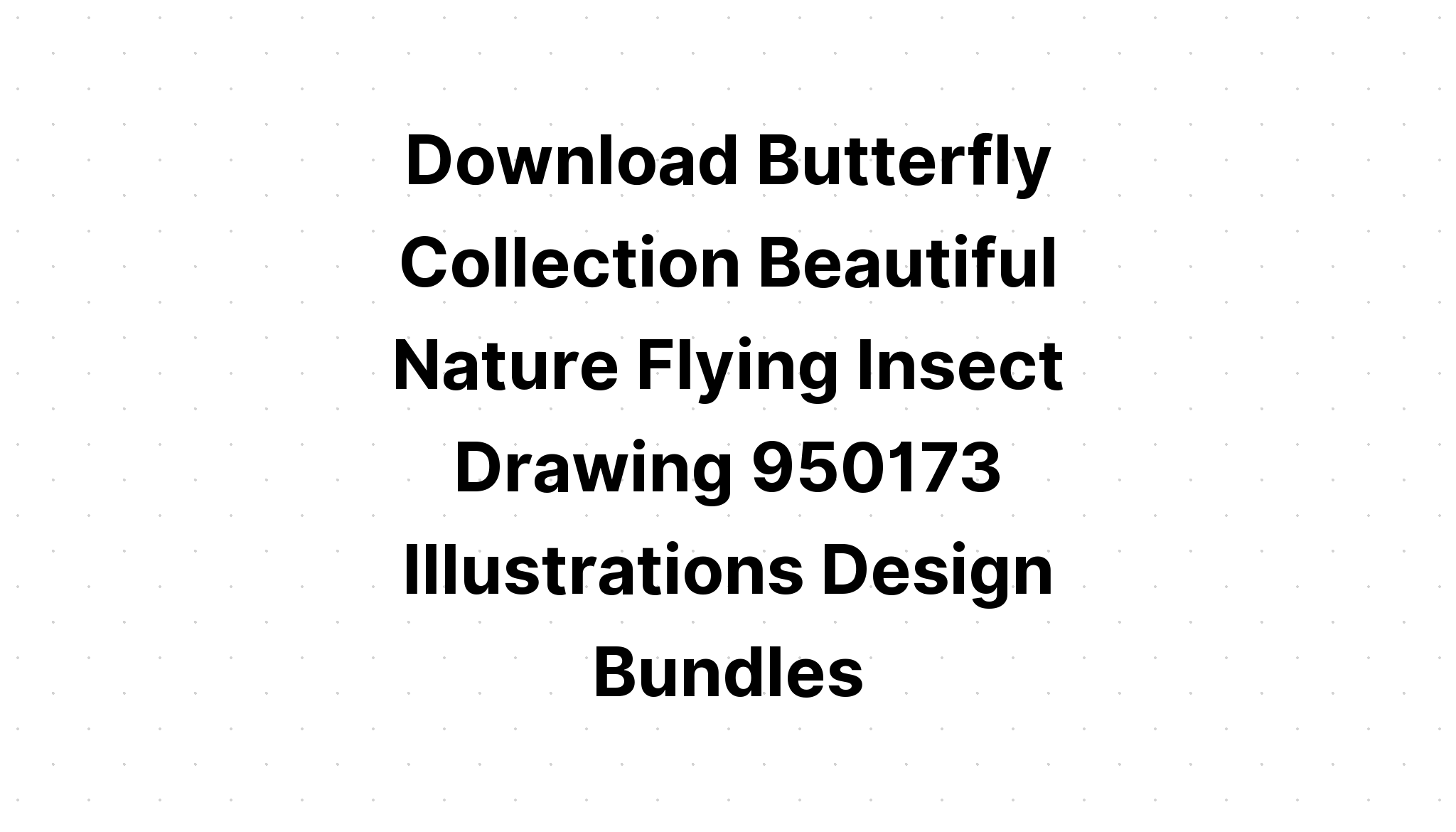 Download Beautiful Detail Butterfly Bundle SVG File